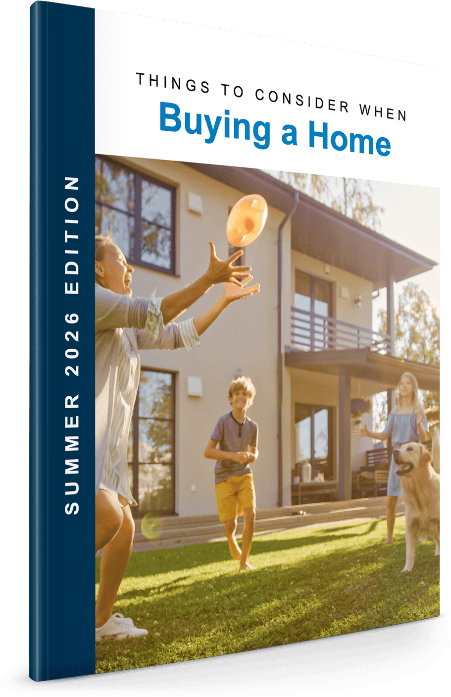 Things to Consider When Buying a Home, Summer 2026 guide