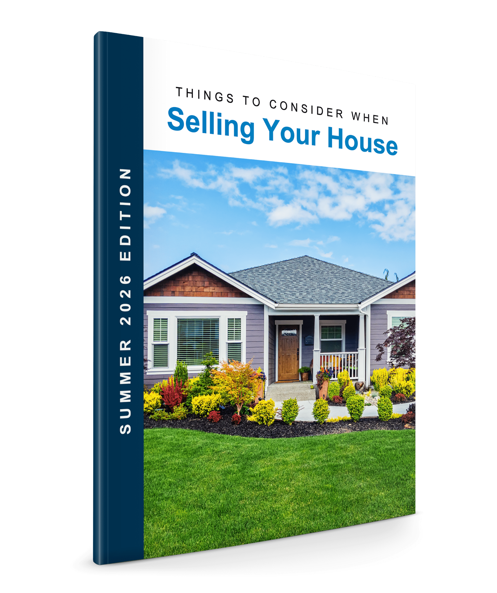 Things to Consider When Selling Your House, Summer 2026 guide